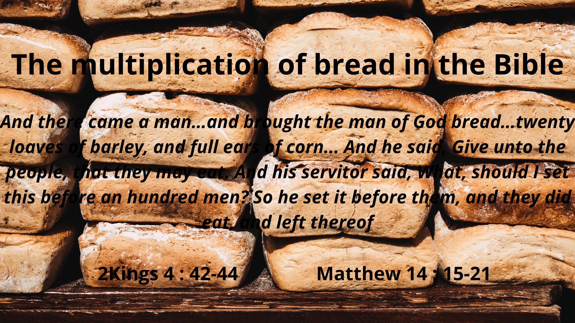 The multiplication of bread in the Bible